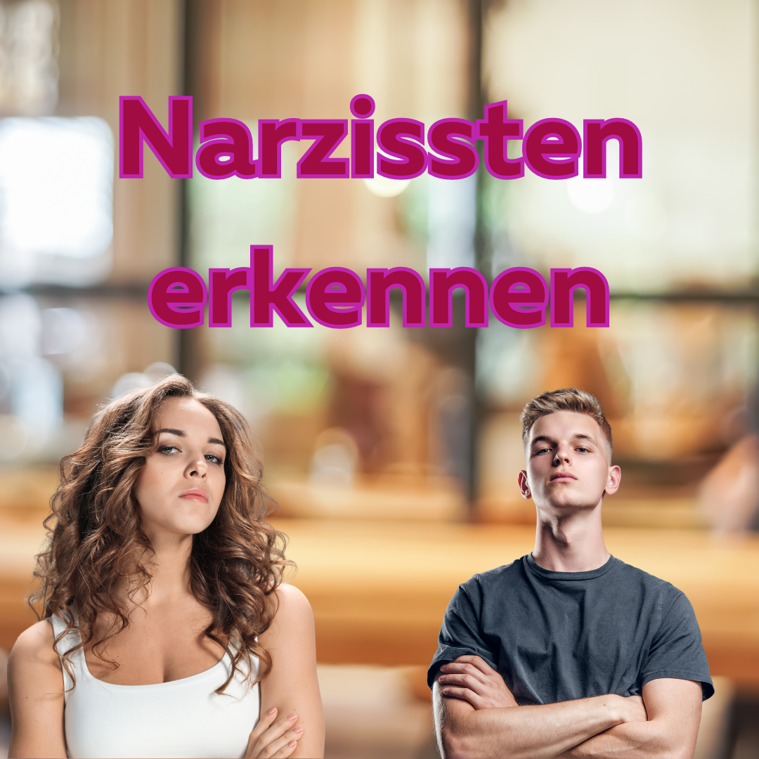 Narzissmus erkennen