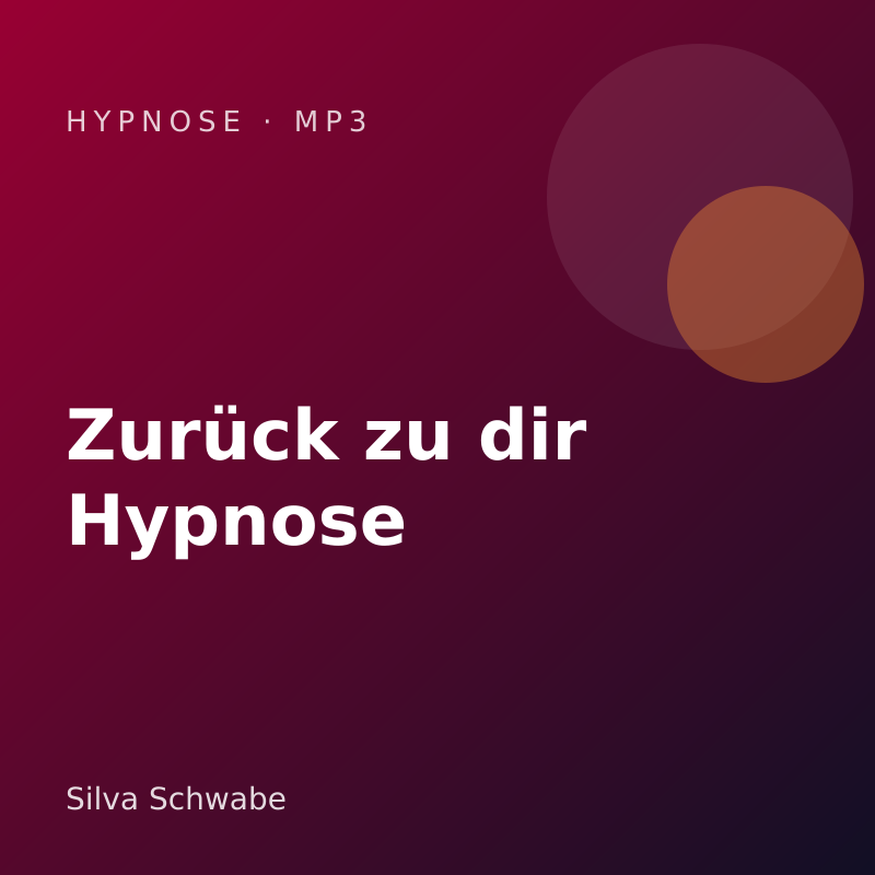 Cover: Zurück zu dir Hypnose